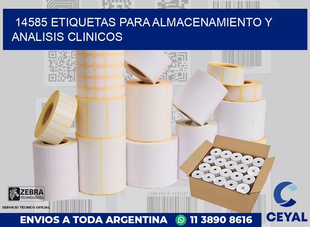 14585 ETIQUETAS PARA ALMACENAMIENTO Y ANALISIS CLINICOS