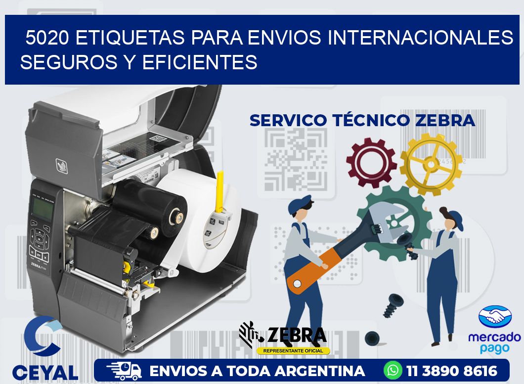 5020 ETIQUETAS PARA ENVIOS INTERNACIONALES SEGUROS Y EFICIENTES