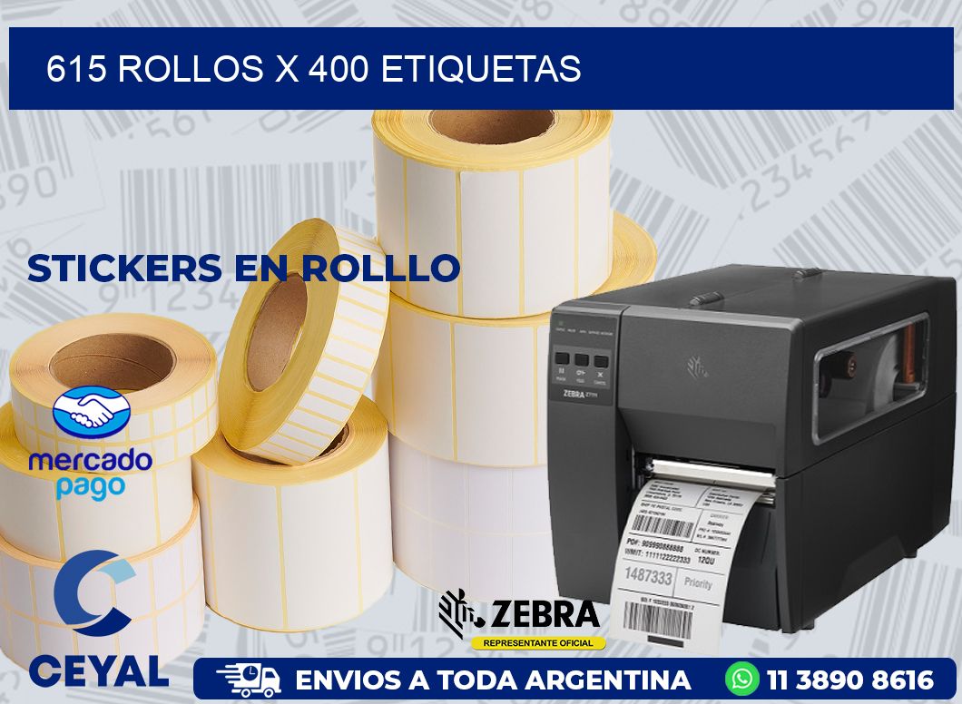 615 ROLLOS X 400 ETIQUETAS