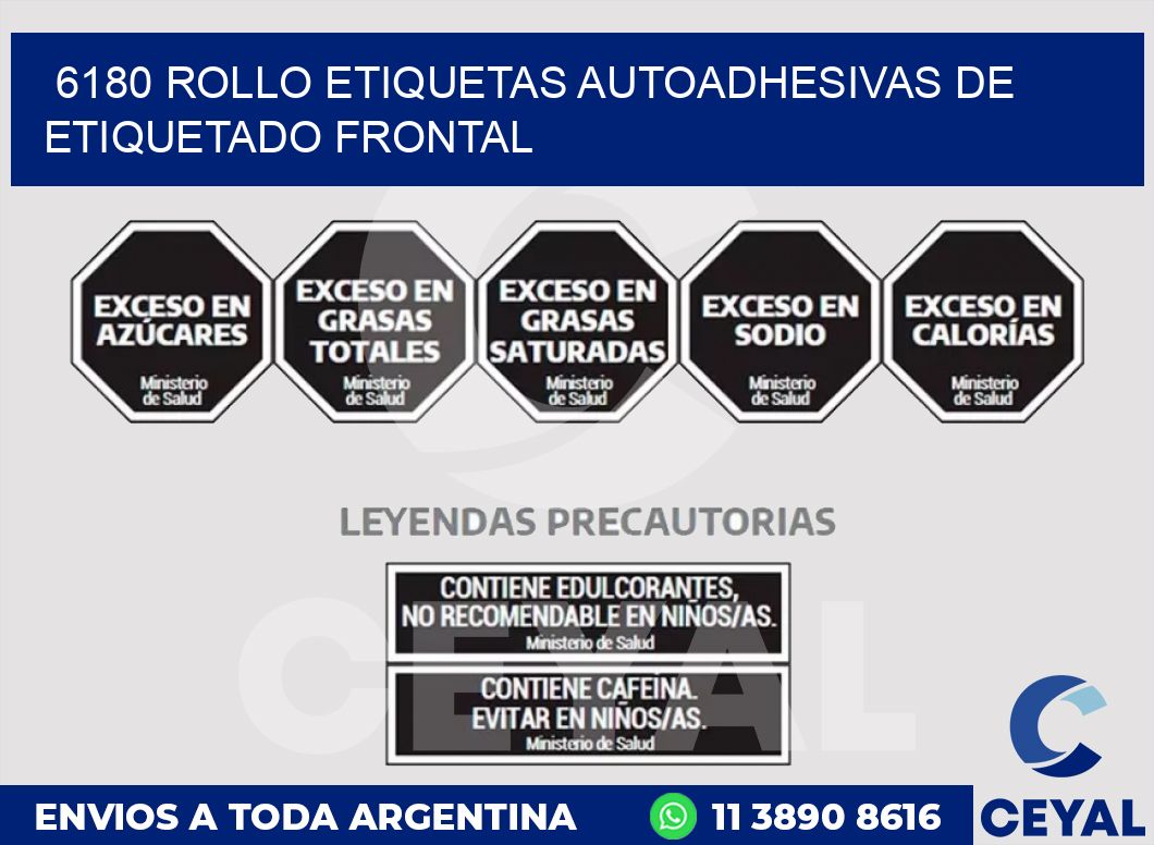 6180 ROLLO ETIQUETAS AUTOADHESIVAS DE ETIQUETADO FRONTAL