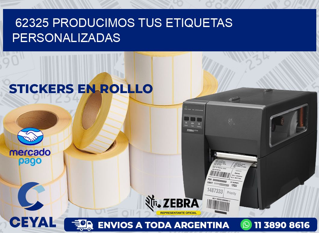 62325 PRODUCIMOS TUS ETIQUETAS PERSONALIZADAS