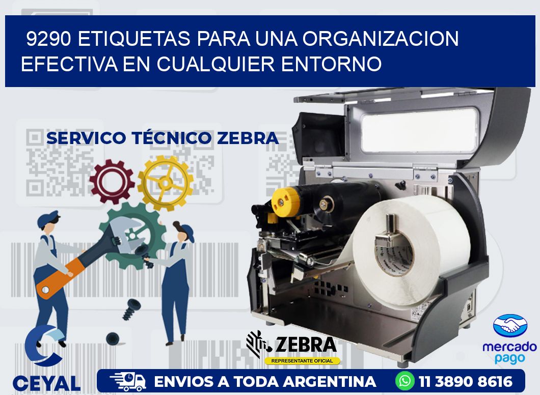 9290 ETIQUETAS PARA UNA ORGANIZACION EFECTIVA EN CUALQUIER ENTORNO