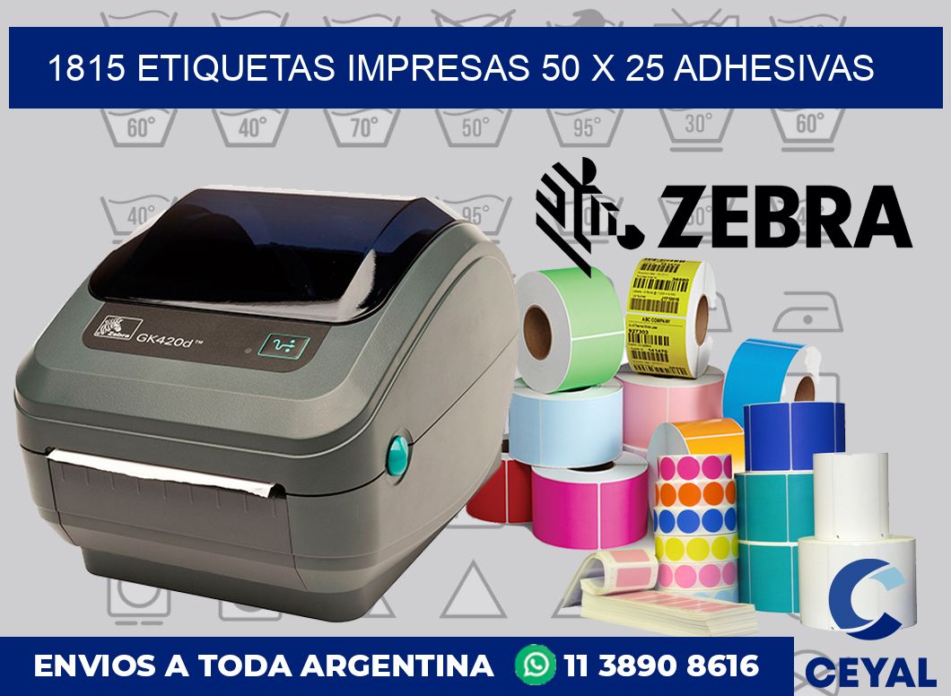 1815 ETIQUETAS IMPRESAS 50 X 25 ADHESIVAS