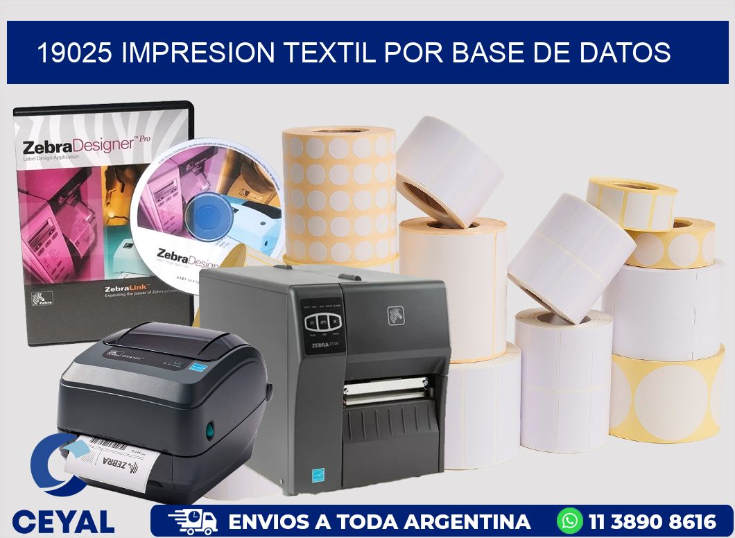 19025 IMPRESION TEXTIL POR BASE DE DATOS