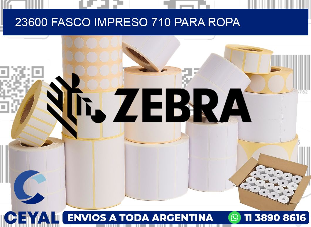 23600 FASCO IMPRESO 710 PARA ROPA