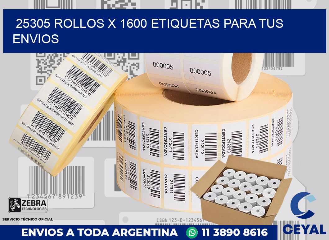 25305 Rollos x 1600 etiquetas para tus envios