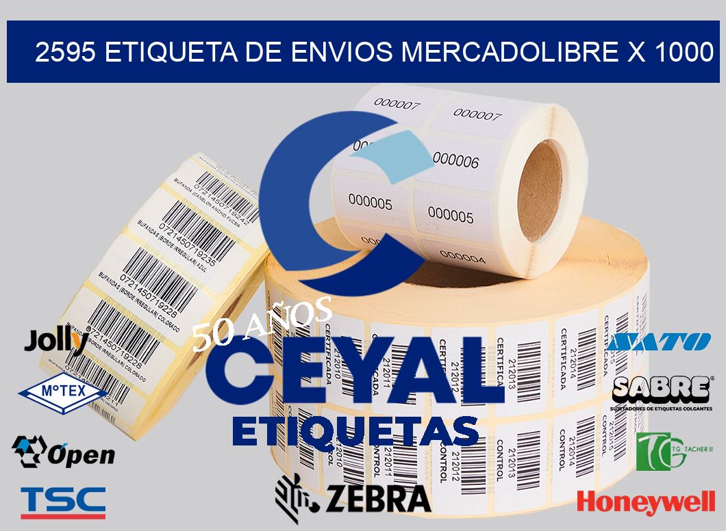 2595 etiqueta de envios mercadolibre x 1000