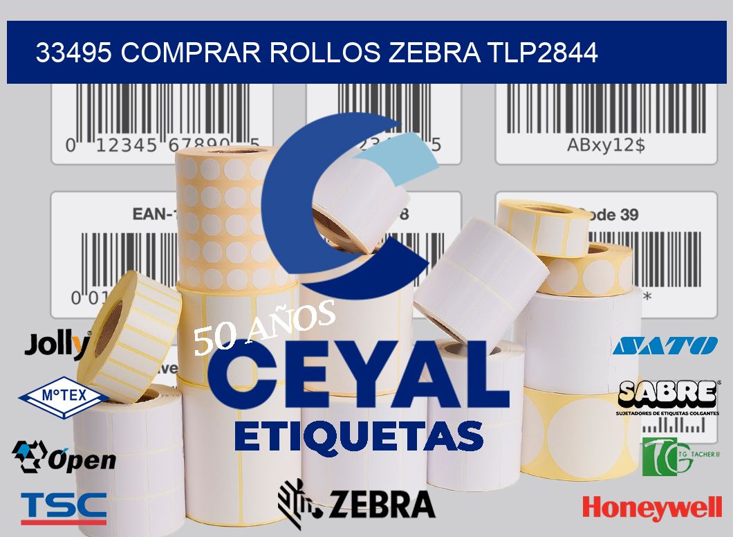 33495 COMPRAR ROLLOS ZEBRA TLP2844