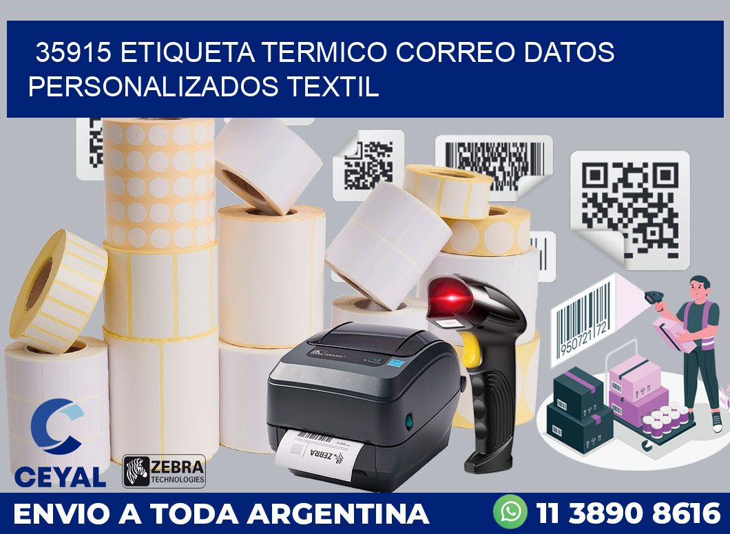 35915 ETIQUETA TERMICO CORREO DATOS PERSONALIZADOS TEXTIL