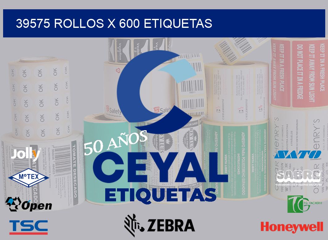 39575 Rollos x 600 etiquetas