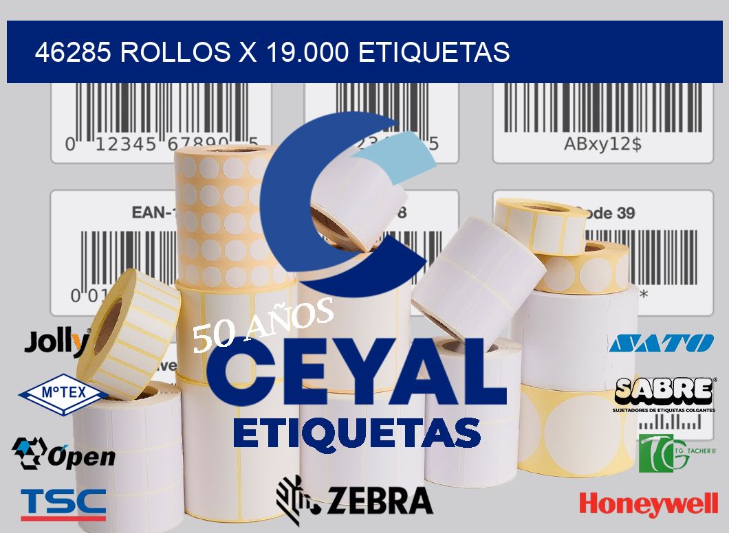 46285 Rollos x 19.000 etiquetas