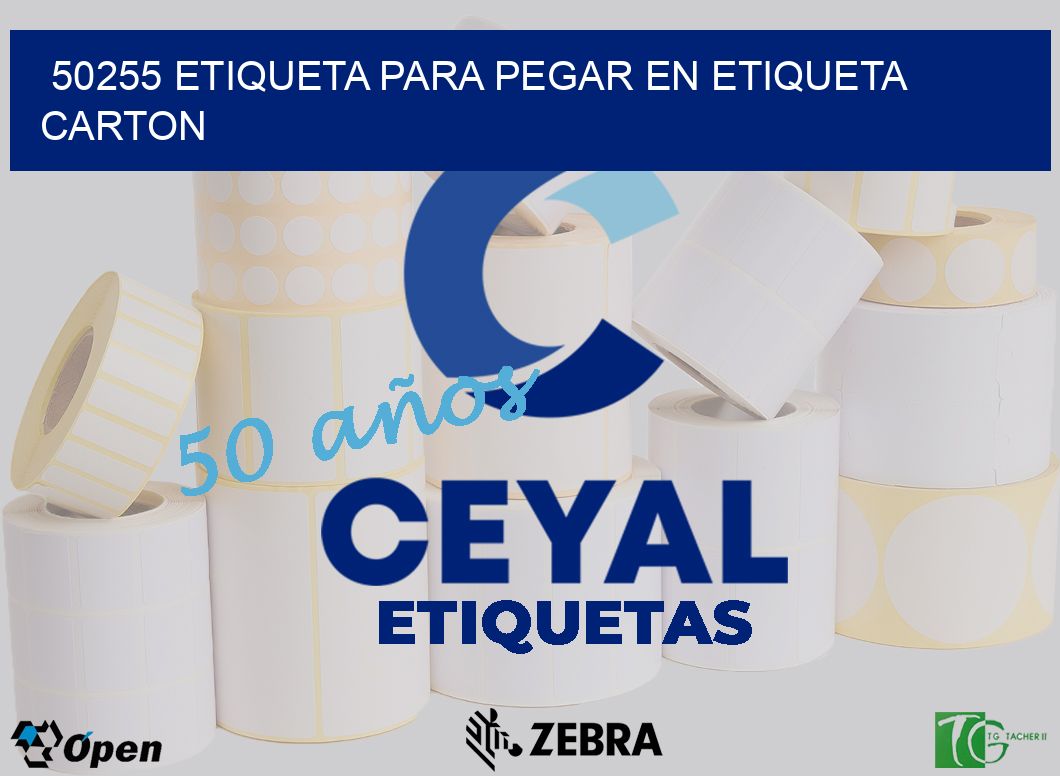 50255 ETIQUETA PARA PEGAR EN ETIQUETA CARTON