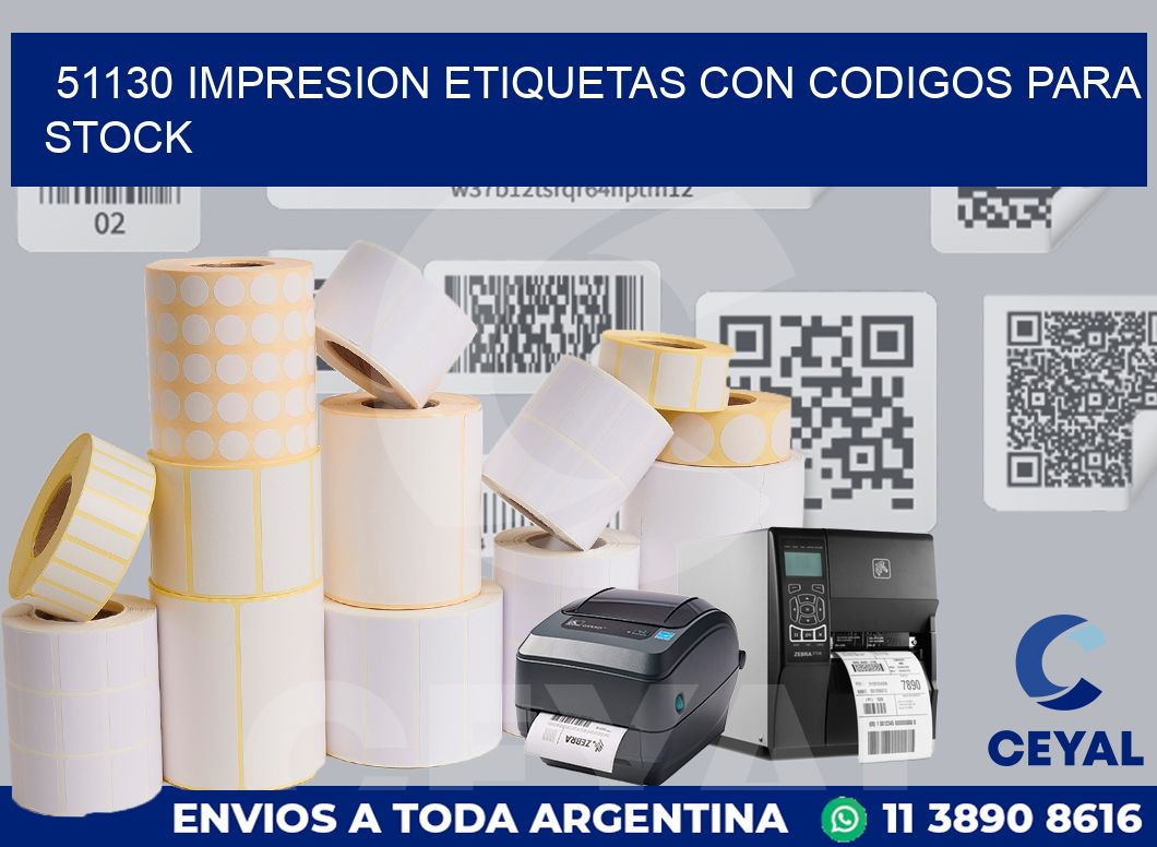 51130 IMPRESION ETIQUETAS CON CODIGOS PARA STOCK