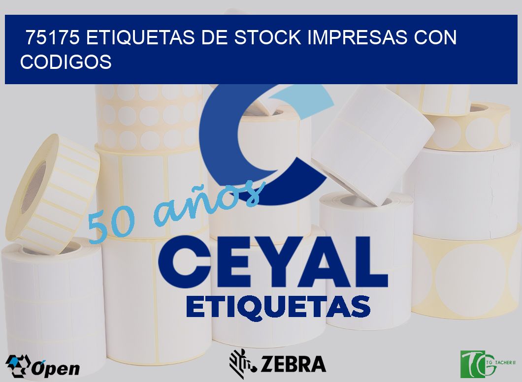 75175 ETIQUETAS DE STOCK IMPRESAS CON CODIGOS