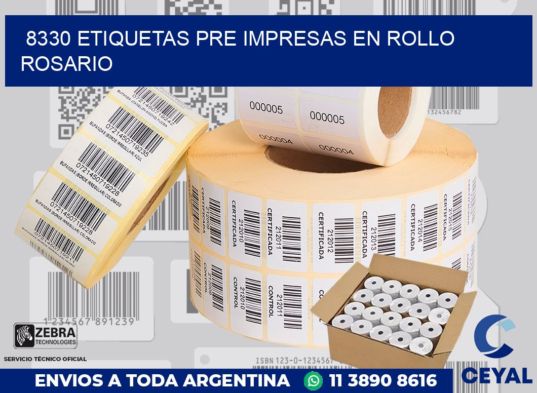 8330 ETIQUETAS PRE IMPRESAS EN ROLLO ROSARIO