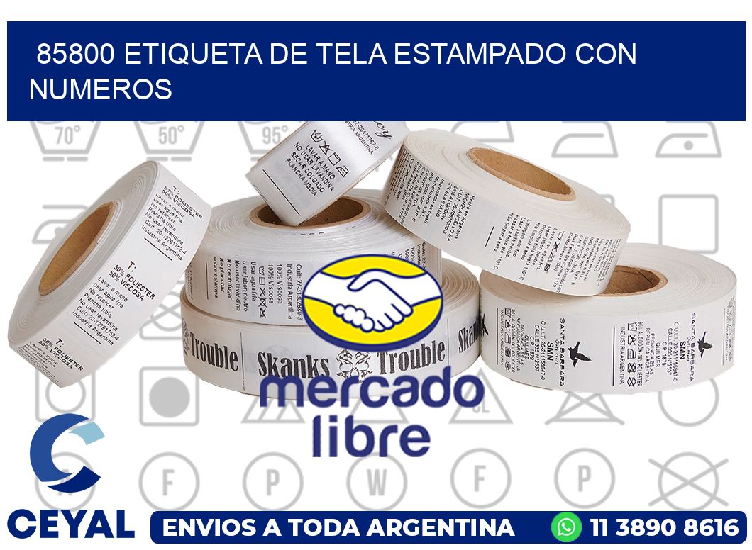 85800 ETIQUETA DE TELA ESTAMPADO CON NUMEROS