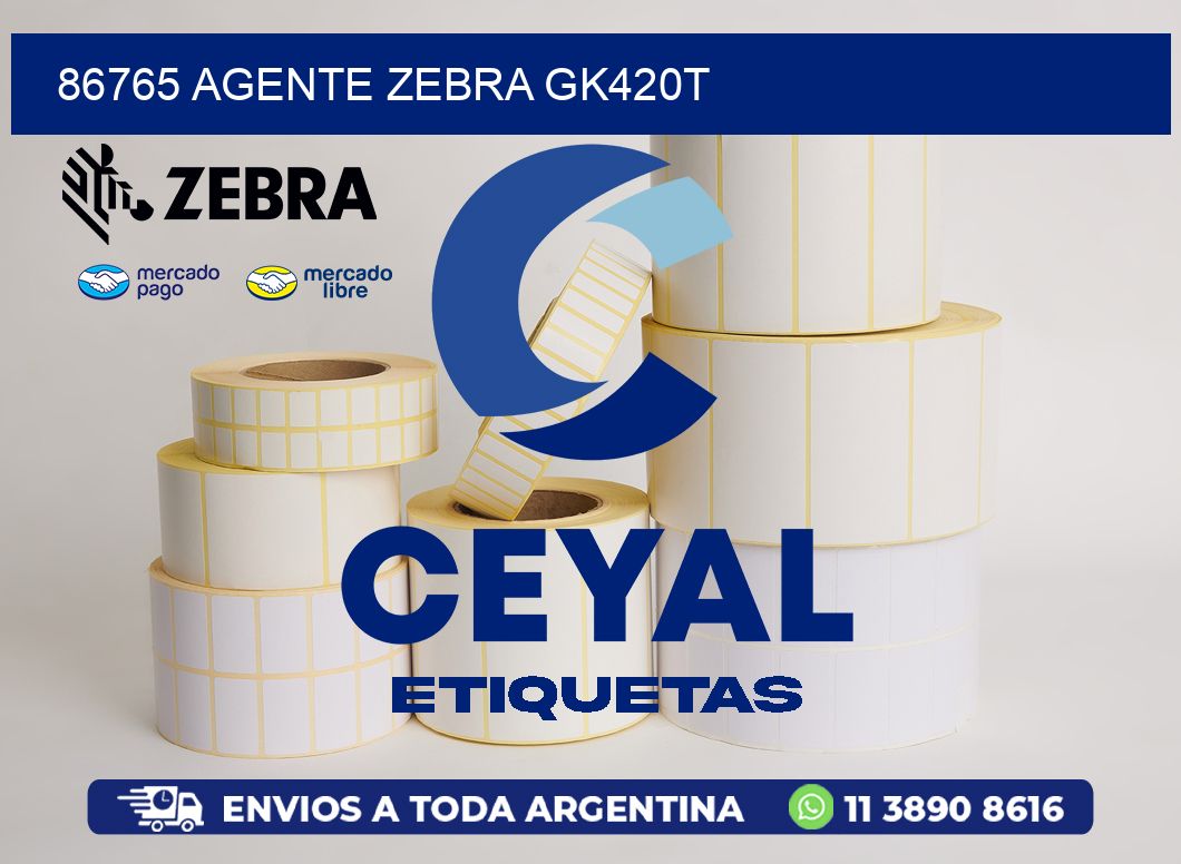 86765 AGENTE ZEBRA GK420T