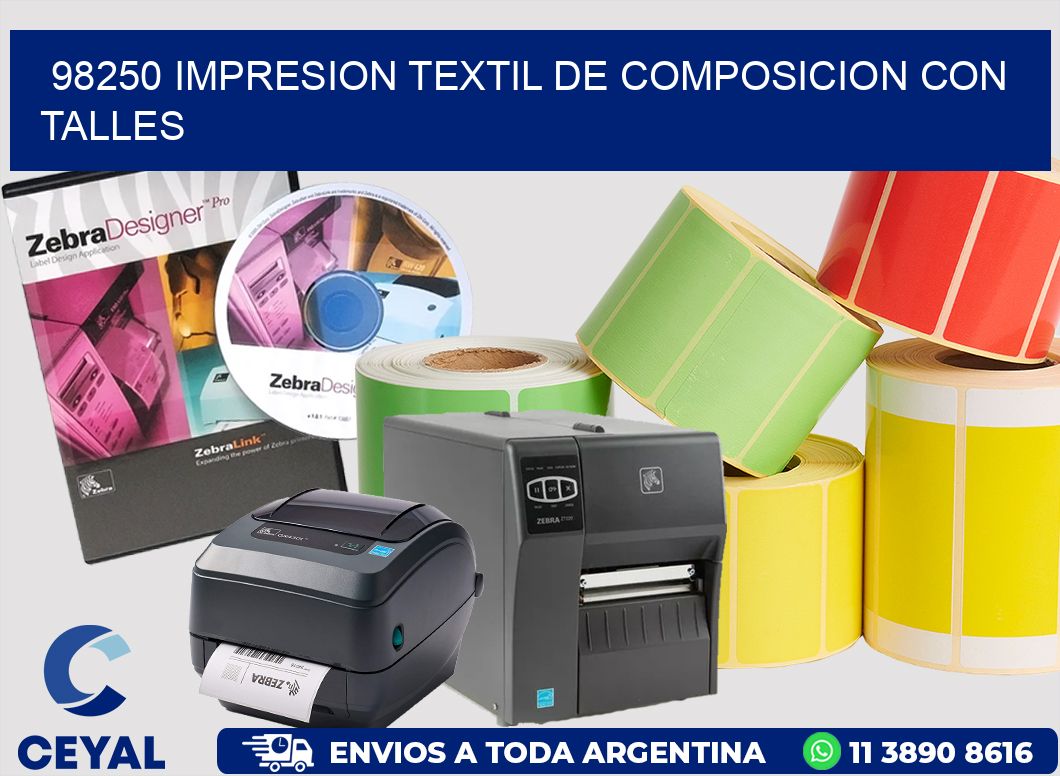 98250 IMPRESION TEXTIL DE COMPOSICION CON TALLES