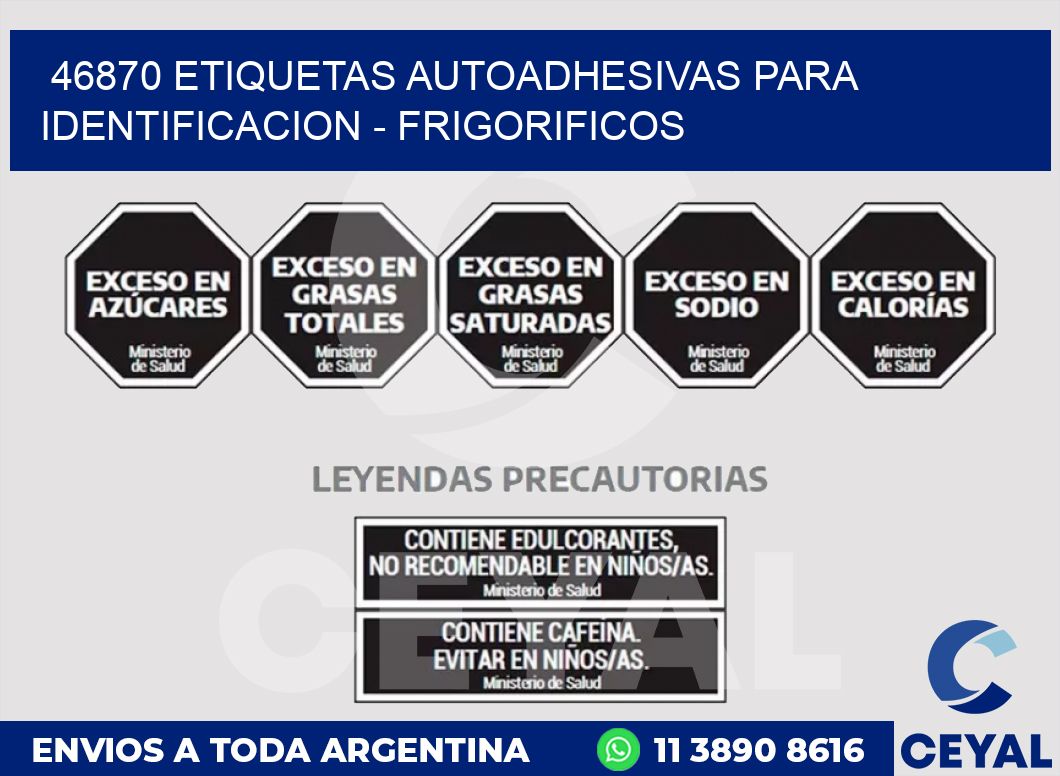 46870 ETIQUETAS AUTOADHESIVAS PARA IDENTIFICACION - FRIGORIFICOS