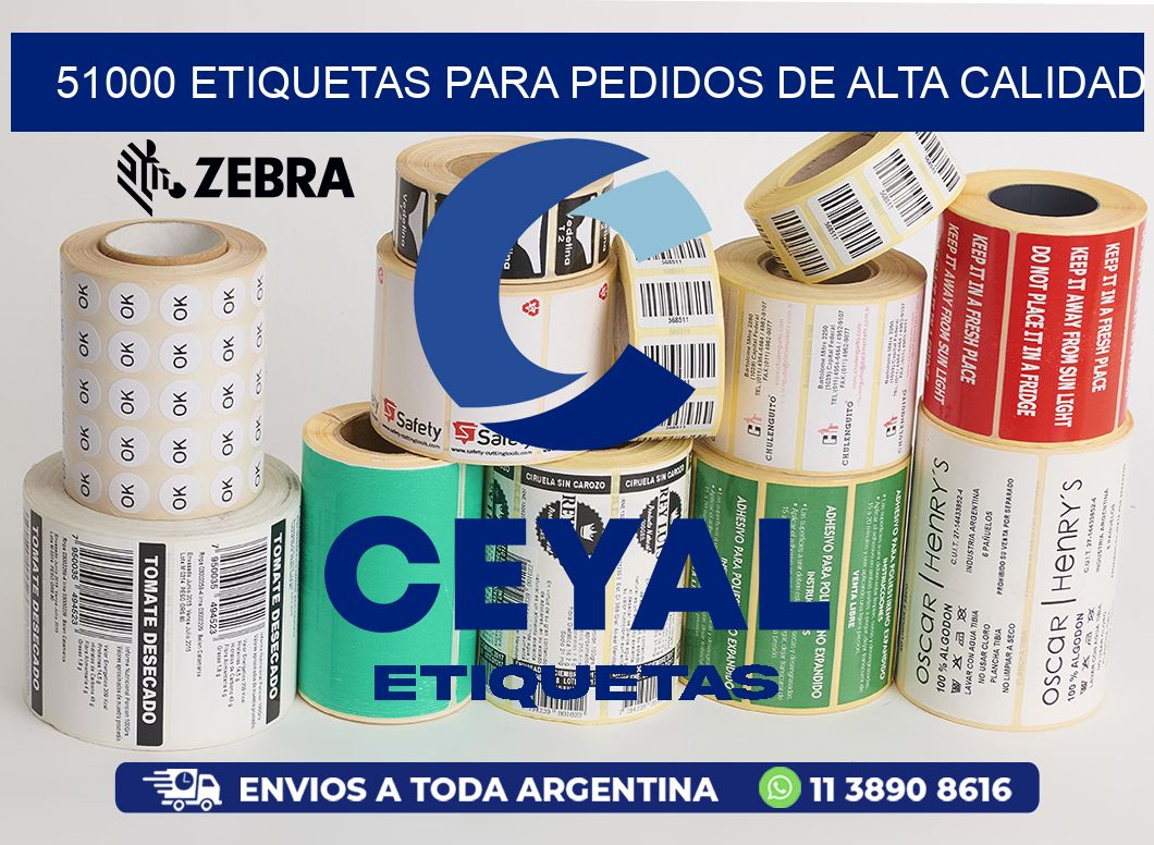 51000 ETIQUETAS PARA PEDIDOS DE ALTA CALIDAD