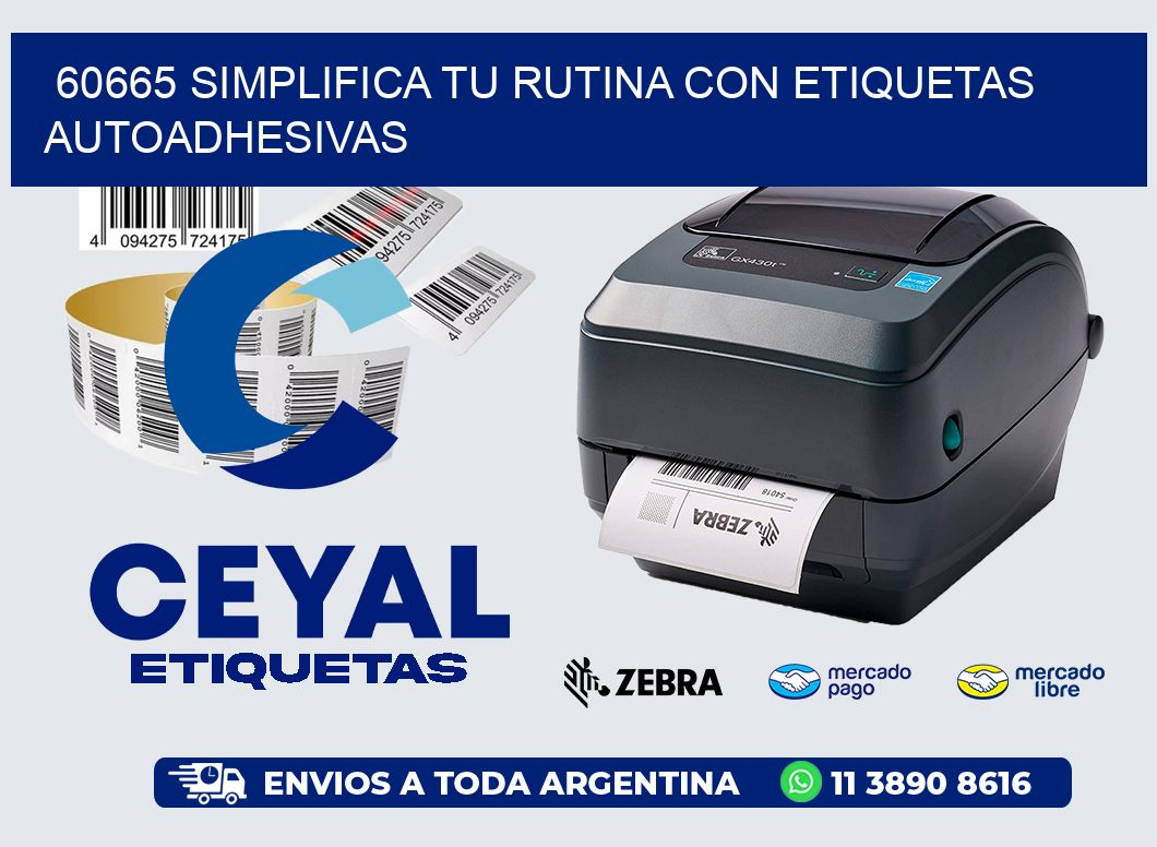 60665 Simplifica tu Rutina con Etiquetas Autoadhesivas