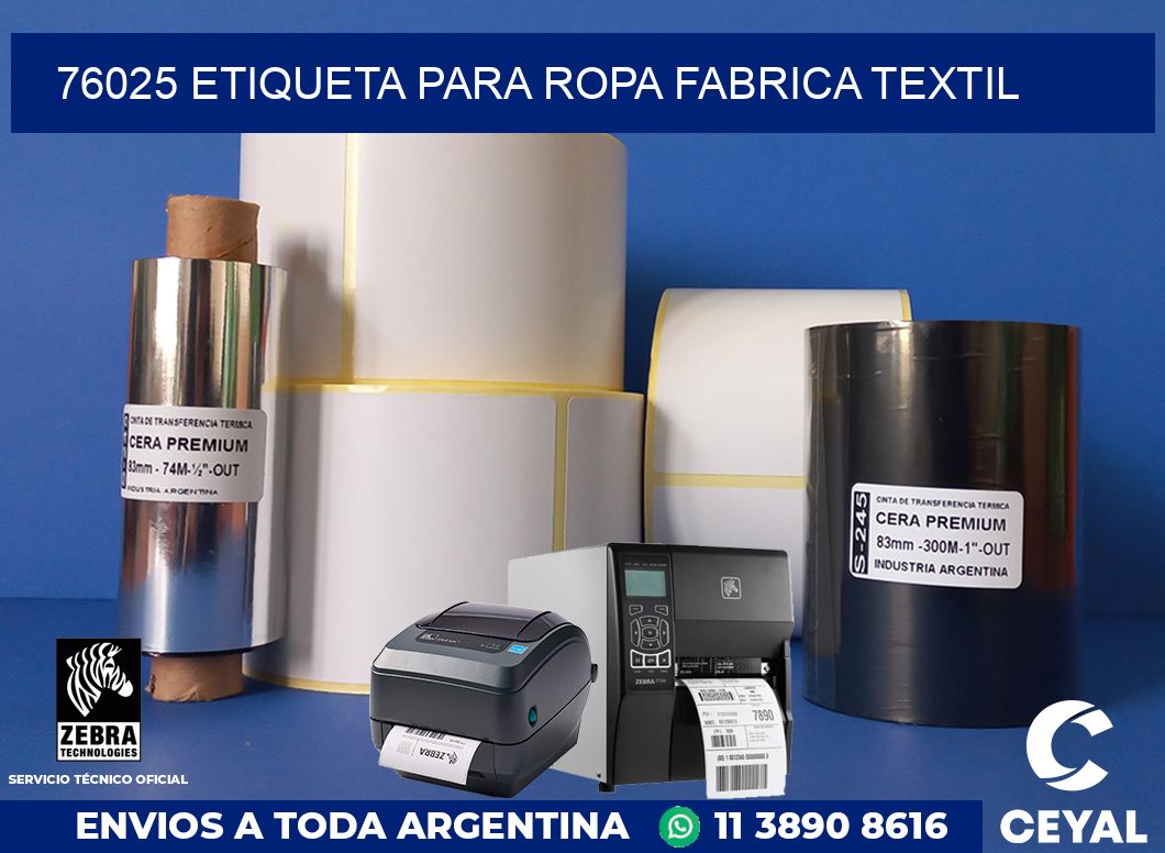 76025 ETIQUETA PARA ROPA FABRICA TEXTIL