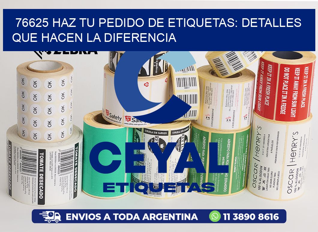 76625 Haz tu Pedido de Etiquetas: Detalles que Hacen la Diferencia