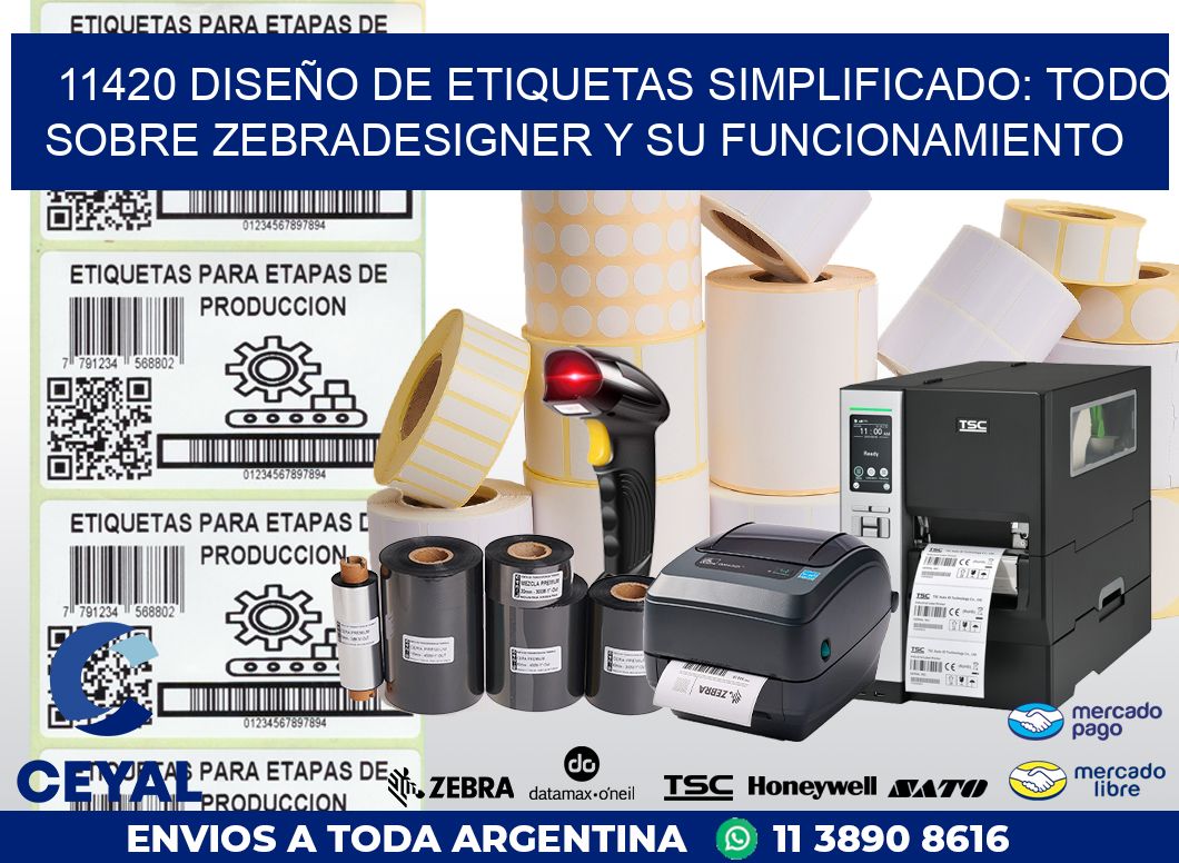 11420 DISEÑO DE ETIQUETAS SIMPLIFICADO: TODO SOBRE ZEBRADESIGNER Y SU FUNCIONAMIENTO