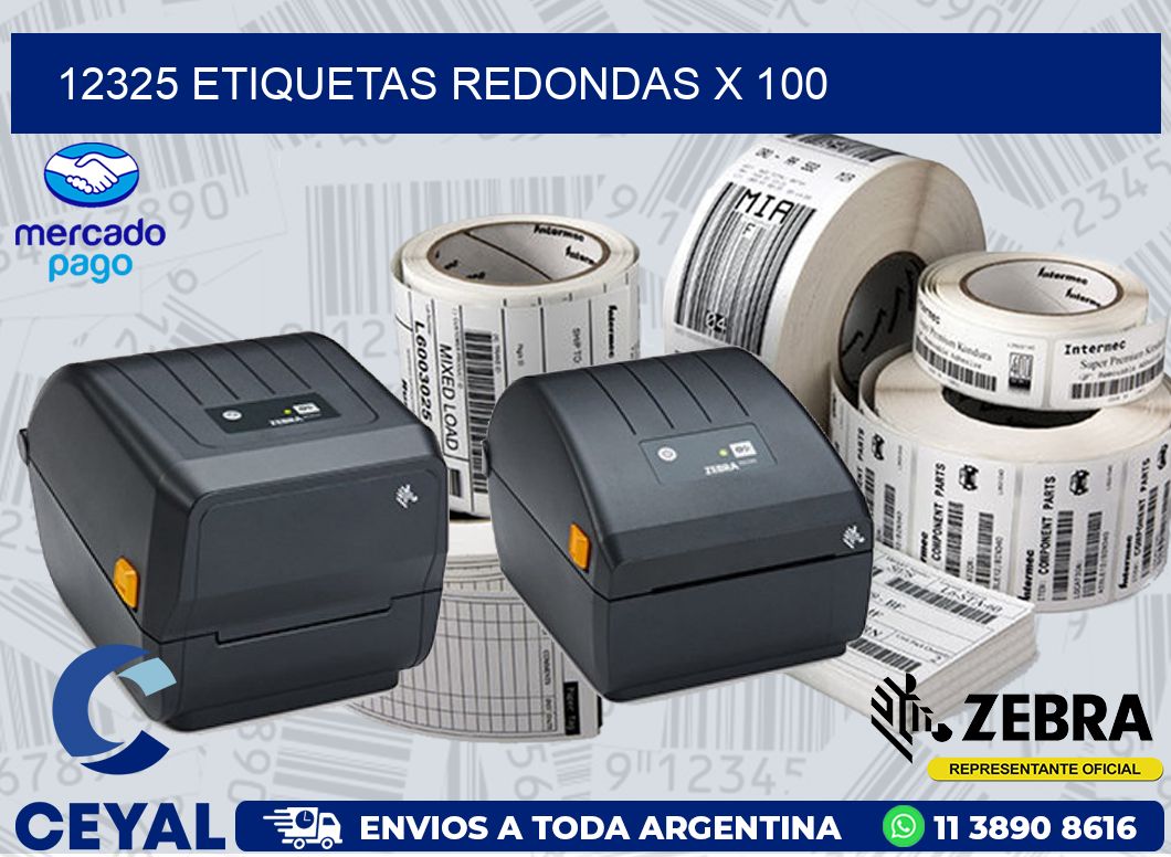 12325 ETIQUETAS REDONDAS X 100