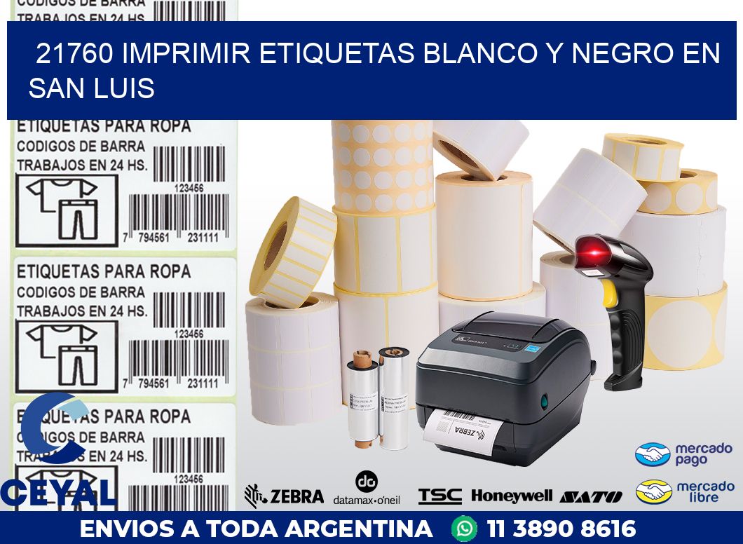 21760 IMPRIMIR ETIQUETAS BLANCO Y NEGRO EN SAN LUIS