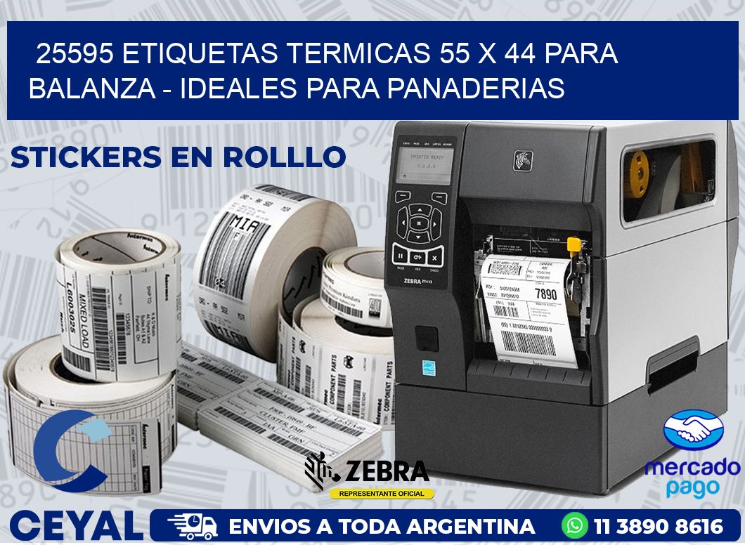 25595 ETIQUETAS TERMICAS 55 X 44 PARA BALANZA - IDEALES PARA PANADERIAS