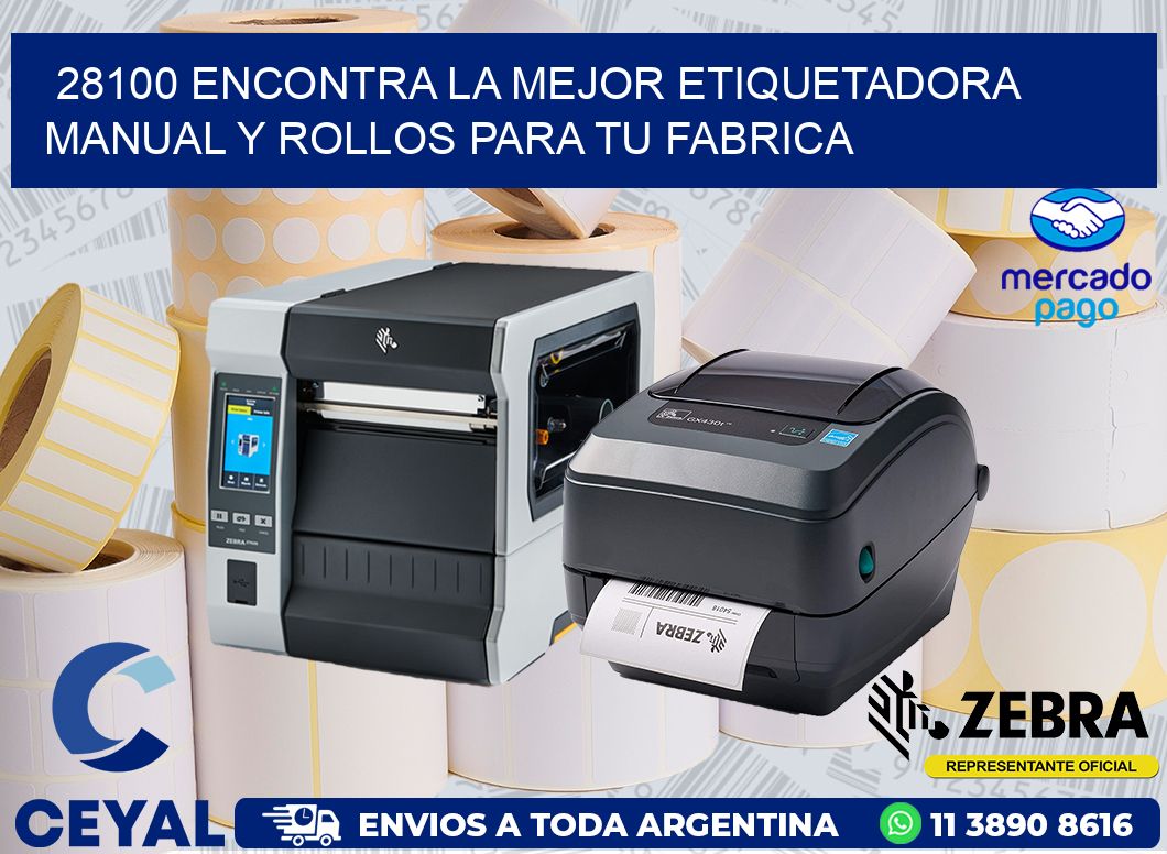 28100 ENCONTRA LA MEJOR ETIQUETADORA MANUAL Y ROLLOS PARA TU FABRICA