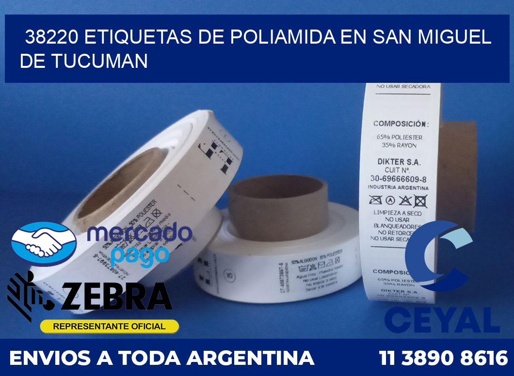 38220 ETIQUETAS DE POLIAMIDA EN SAN MIGUEL DE TUCUMAN