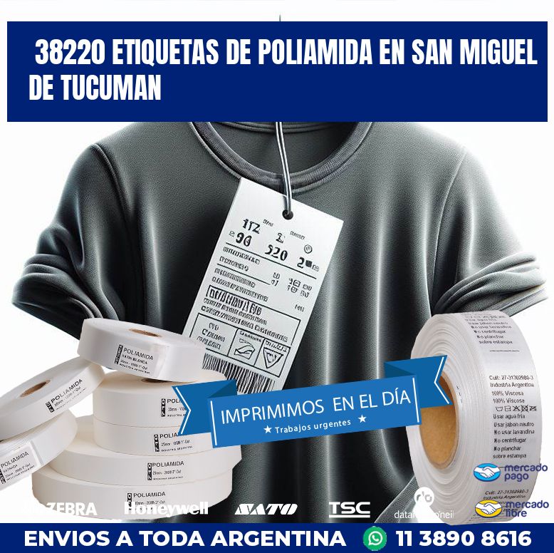 38220 ETIQUETAS DE POLIAMIDA EN SAN MIGUEL DE TUCUMAN