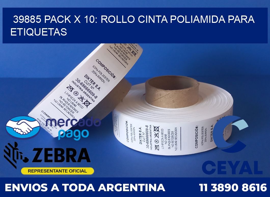 39885 PACK X 10: ROLLO CINTA POLIAMIDA PARA ETIQUETAS