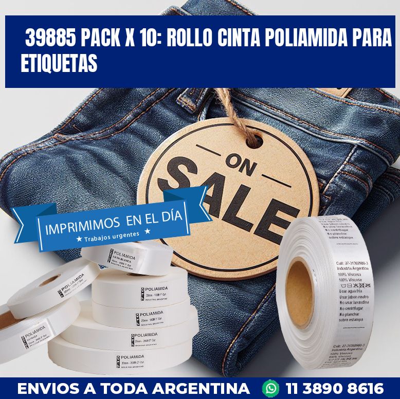 39885 PACK X 10: ROLLO CINTA POLIAMIDA PARA ETIQUETAS