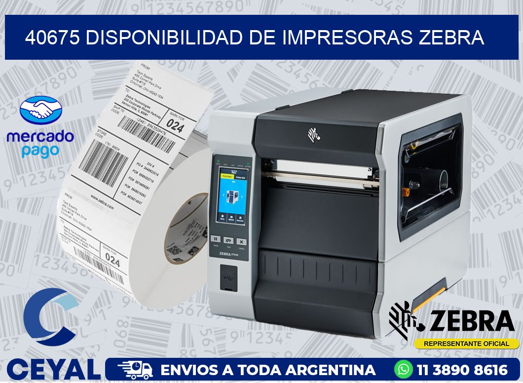 40675 DISPONIBILIDAD DE IMPRESORAS ZEBRA
