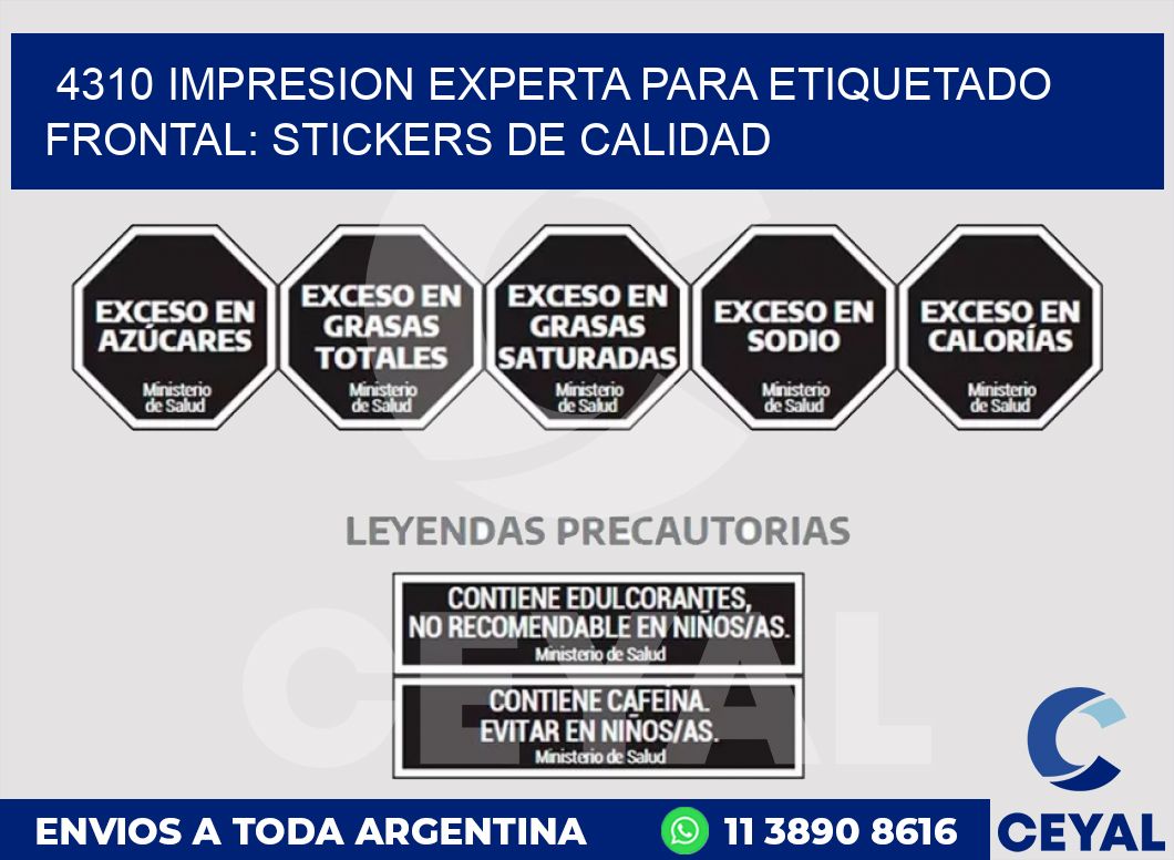 4310 IMPRESION EXPERTA PARA ETIQUETADO FRONTAL: STICKERS DE CALIDAD