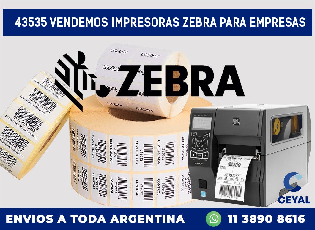 43535 VENDEMOS IMPRESORAS ZEBRA PARA EMPRESAS
