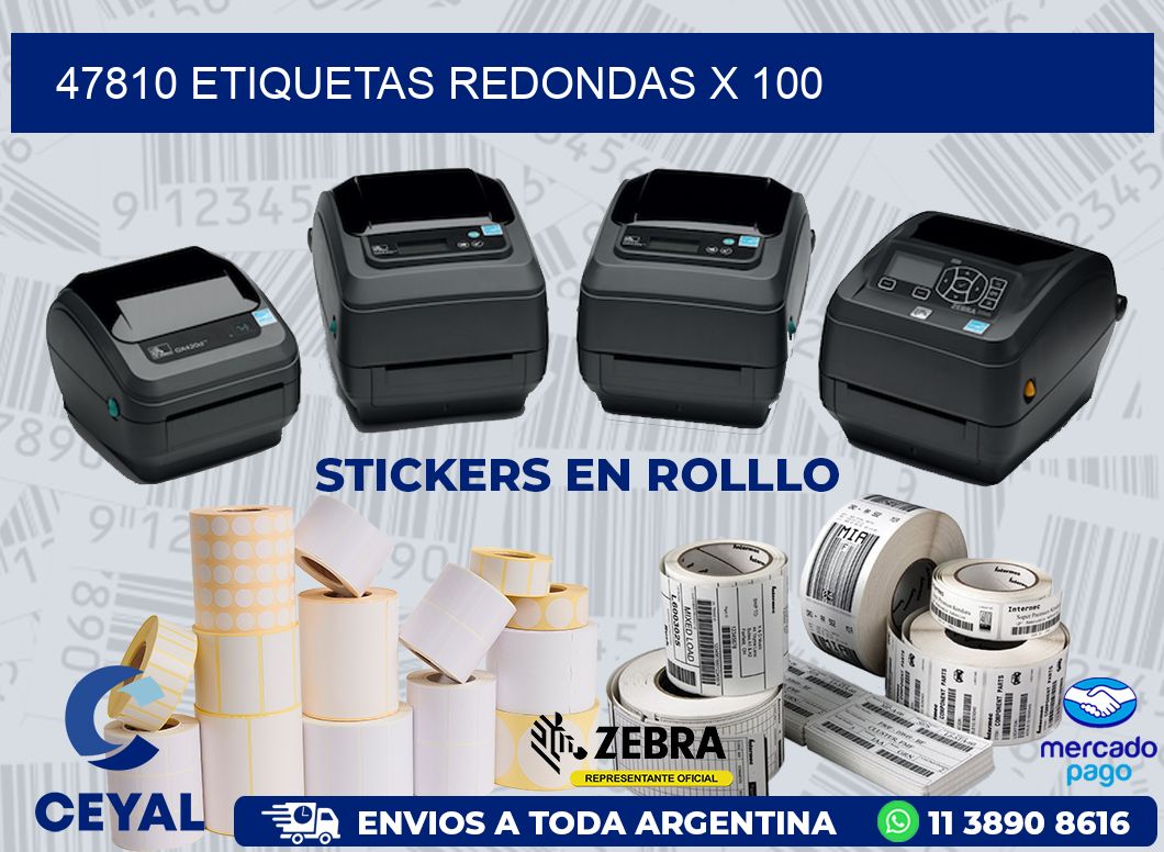 47810 ETIQUETAS REDONDAS X 100