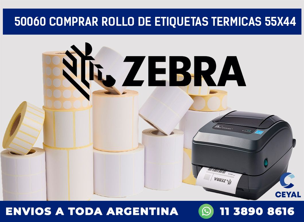 50060 COMPRAR ROLLO DE ETIQUETAS TERMICAS 55X44