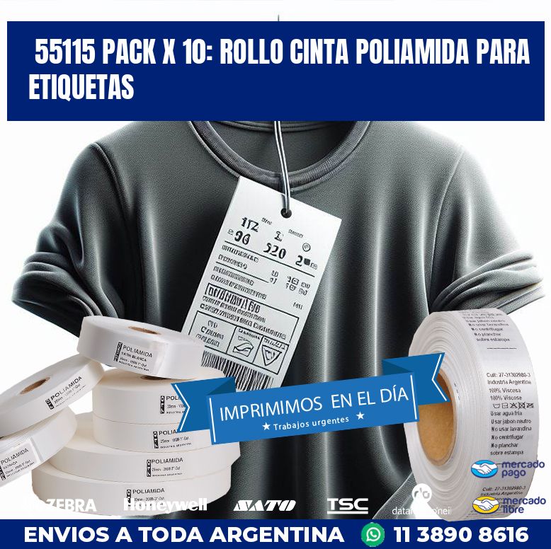 55115 PACK X 10: ROLLO CINTA POLIAMIDA PARA ETIQUETAS