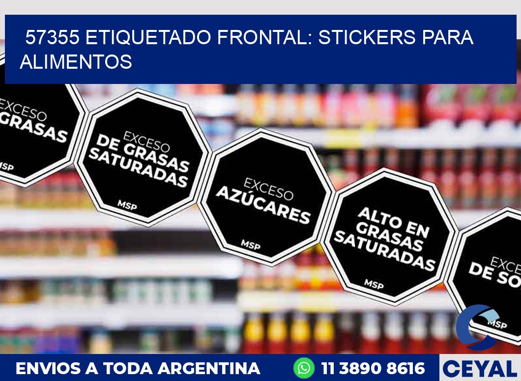 57355 ETIQUETADO FRONTAL: STICKERS PARA ALIMENTOS