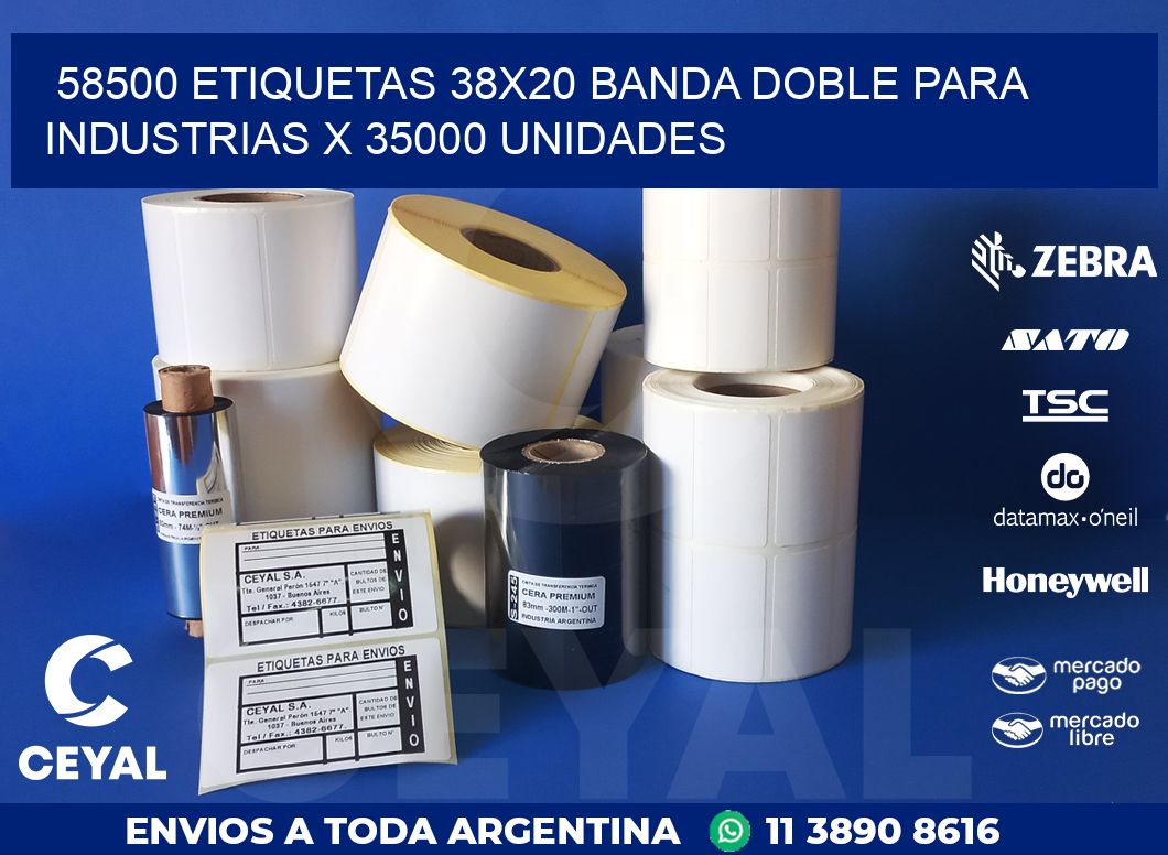 58500 ETIQUETAS 38X20 BANDA DOBLE PARA INDUSTRIAS X 35000 UNIDADES
