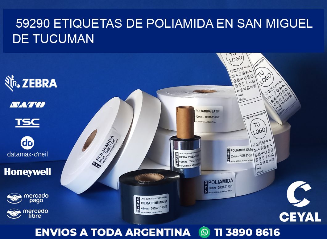 59290 ETIQUETAS DE POLIAMIDA EN SAN MIGUEL DE TUCUMAN
