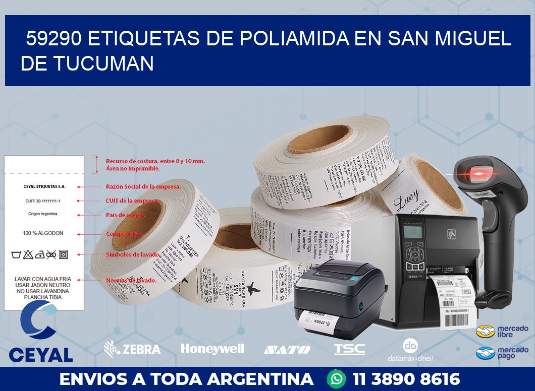 59290 ETIQUETAS DE POLIAMIDA EN SAN MIGUEL DE TUCUMAN
