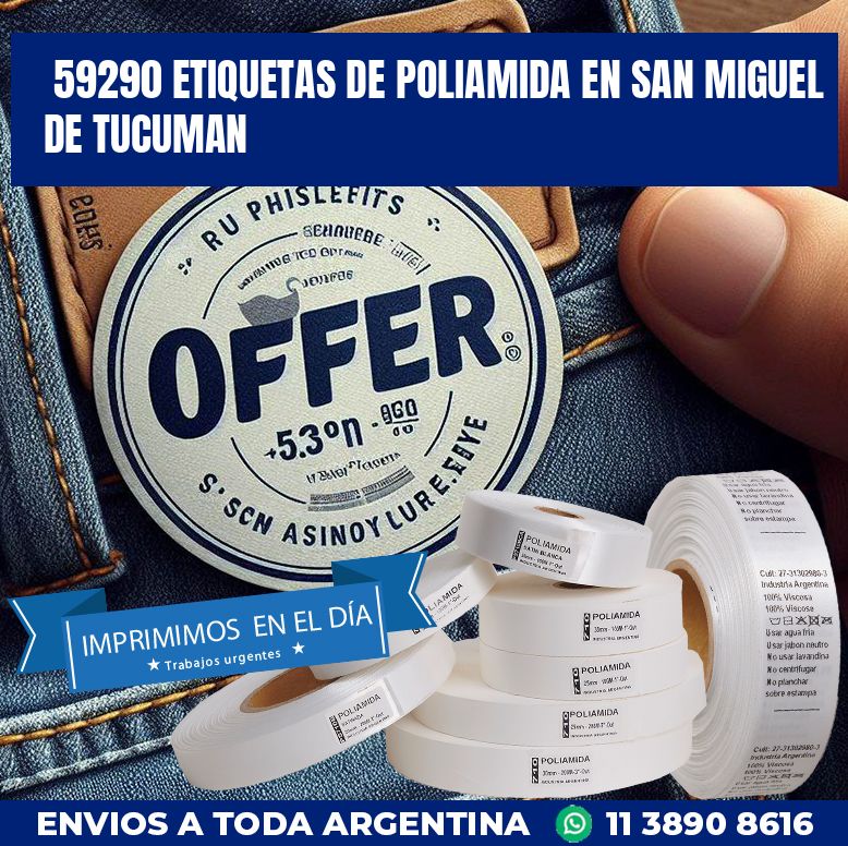 59290 ETIQUETAS DE POLIAMIDA EN SAN MIGUEL DE TUCUMAN