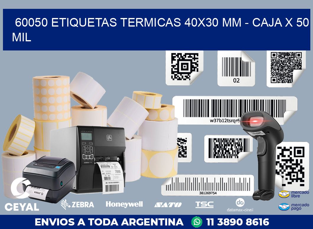 60050 ETIQUETAS TERMICAS 40X30 MM – CAJA X 50 MIL