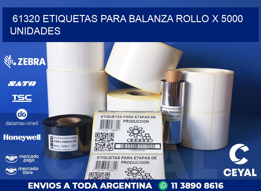 61320 ETIQUETAS PARA BALANZA ROLLO X 5000 UNIDADES