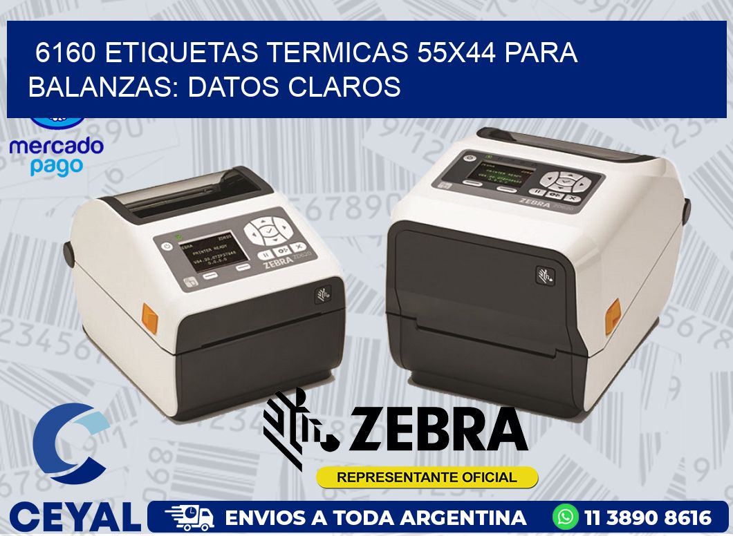 6160 ETIQUETAS TERMICAS 55X44 PARA BALANZAS: DATOS CLAROS